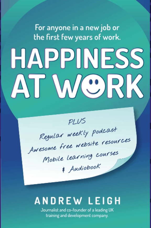 Happiness at Work: It provides wisdom, advice, and practical tools to make life at work more rewarding.